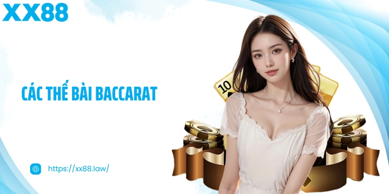 Các thế bài Baccarat